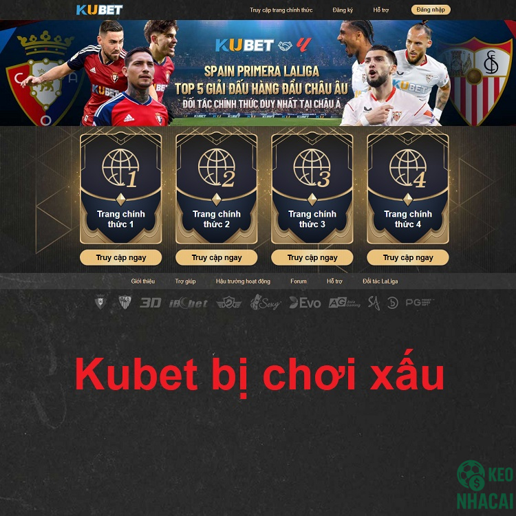 Kubet bị chơi xấu