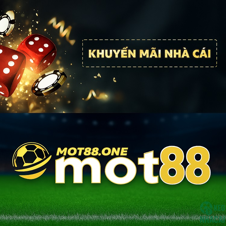 Những khuyến mãi độc quyền của nhà cái MOT88