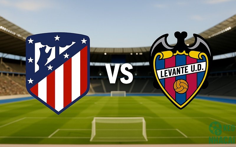 Soi kèo Atletico Madrid vs Levante