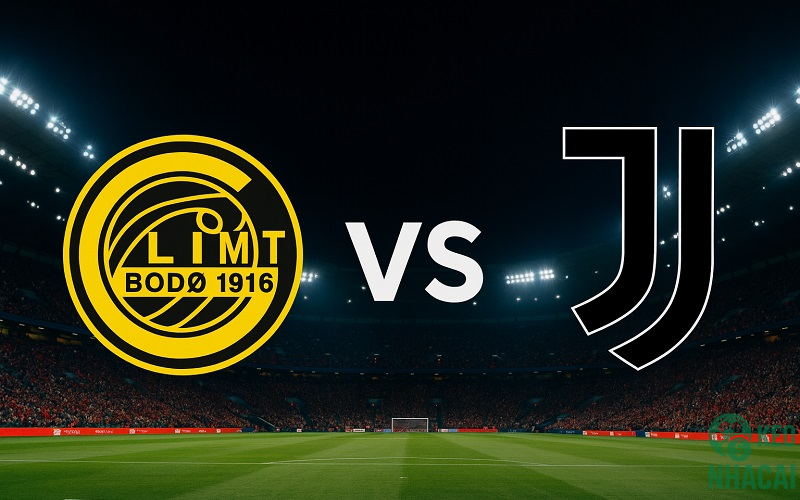 Soi kèo Bodo Glimt vs Juventus, 03h00