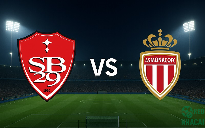 Soi kèo Brest vs Monaco, 01h00 Soi kèo Brest vs Monaco, 01h00