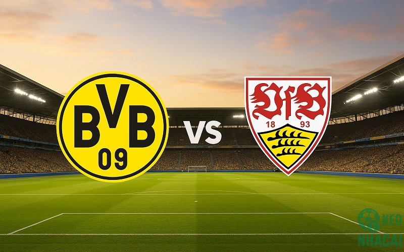 Soi kèo Dortmund vs Stuttgart, 21h30 Soi kèo Dortmund vs Stuttgart, 21h30