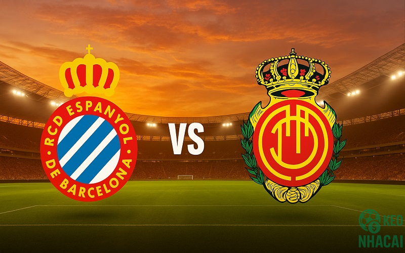 Soi kèo Espanyol vs Mallorca 02h00 Soi kèo Espanyol vs Mallorca 02h00