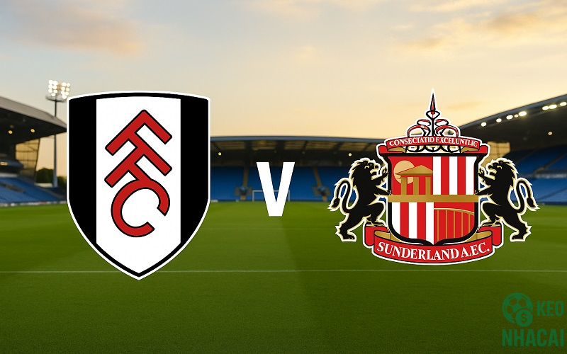 Soi kèo Fulham vs Sunderland, 22h00