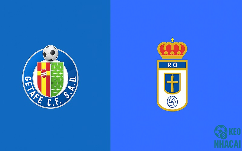 Soi kèo Getafe vs Real Oviedo 19h00 Soi kèo Getafe vs Real Oviedo 19h00