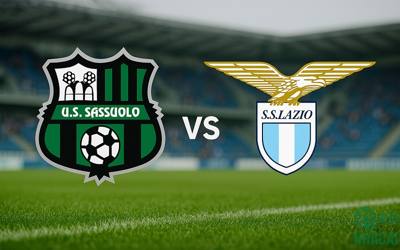 Soi kèo Sassuolo vs Lazio 23h00 Soi kèo Sassuolo vs Lazio 23h00