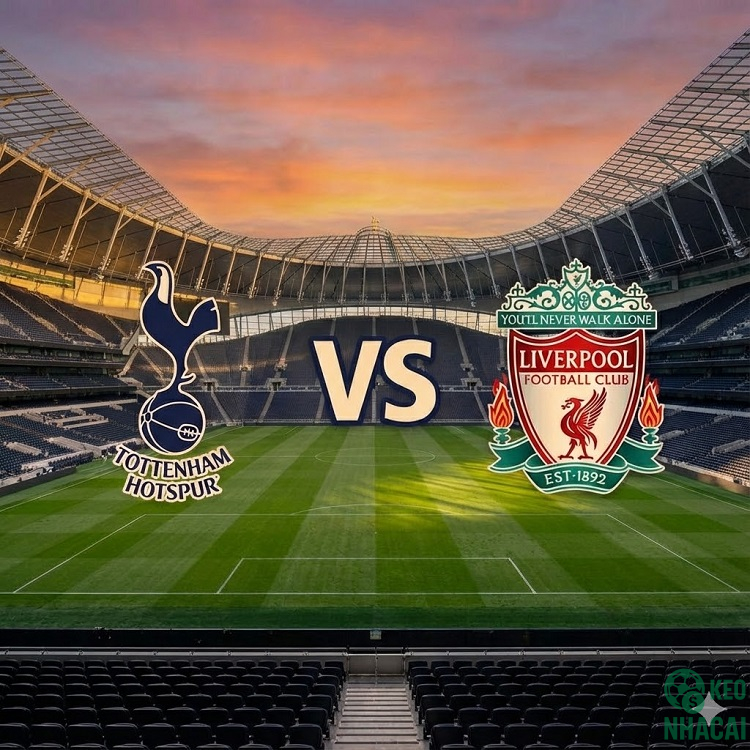 Soi kèo Tottenham vs Liverpool 00h30 Soi kèo Tottenham vs Liverpool 00h30