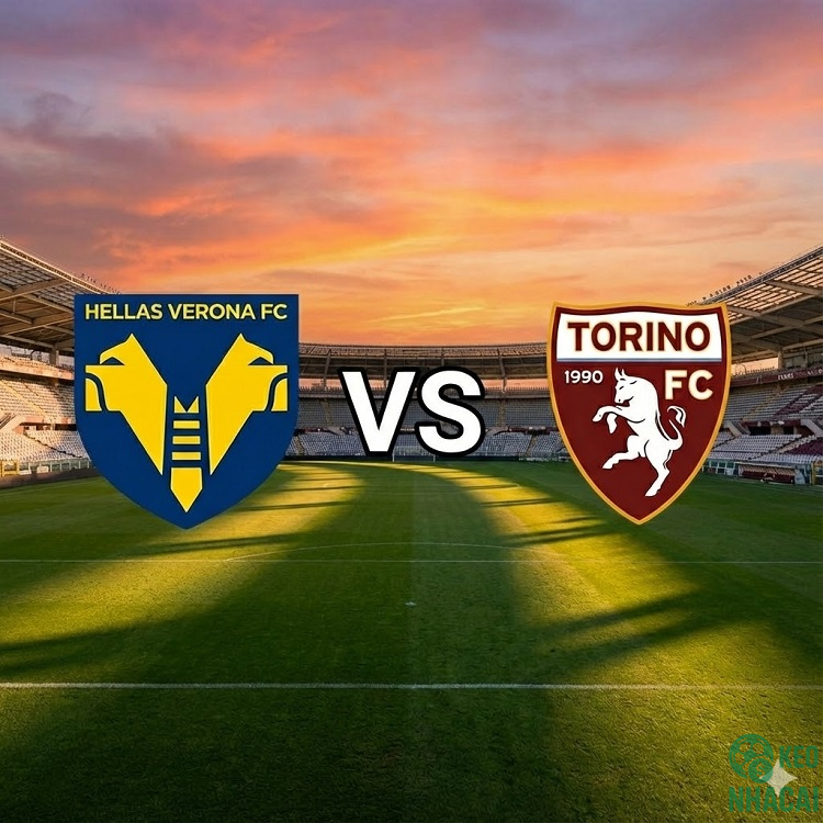 Soi kèo Verona vs Torino lúc 00h00 Soi kèo Verona vs Torino lúc 00h00